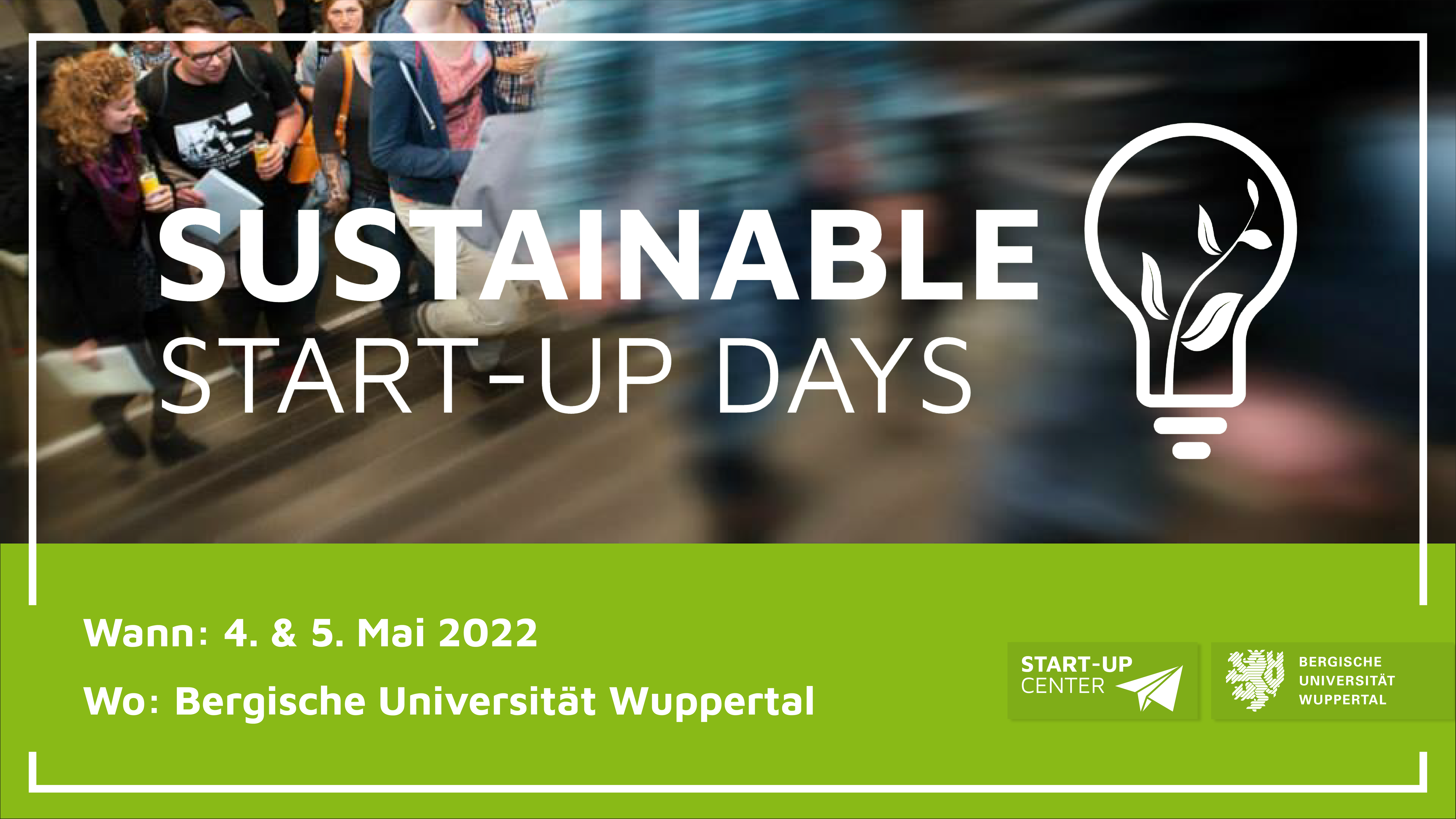 Nachhaltig gründen Startup Center veranstaltet „Sustainable Startup